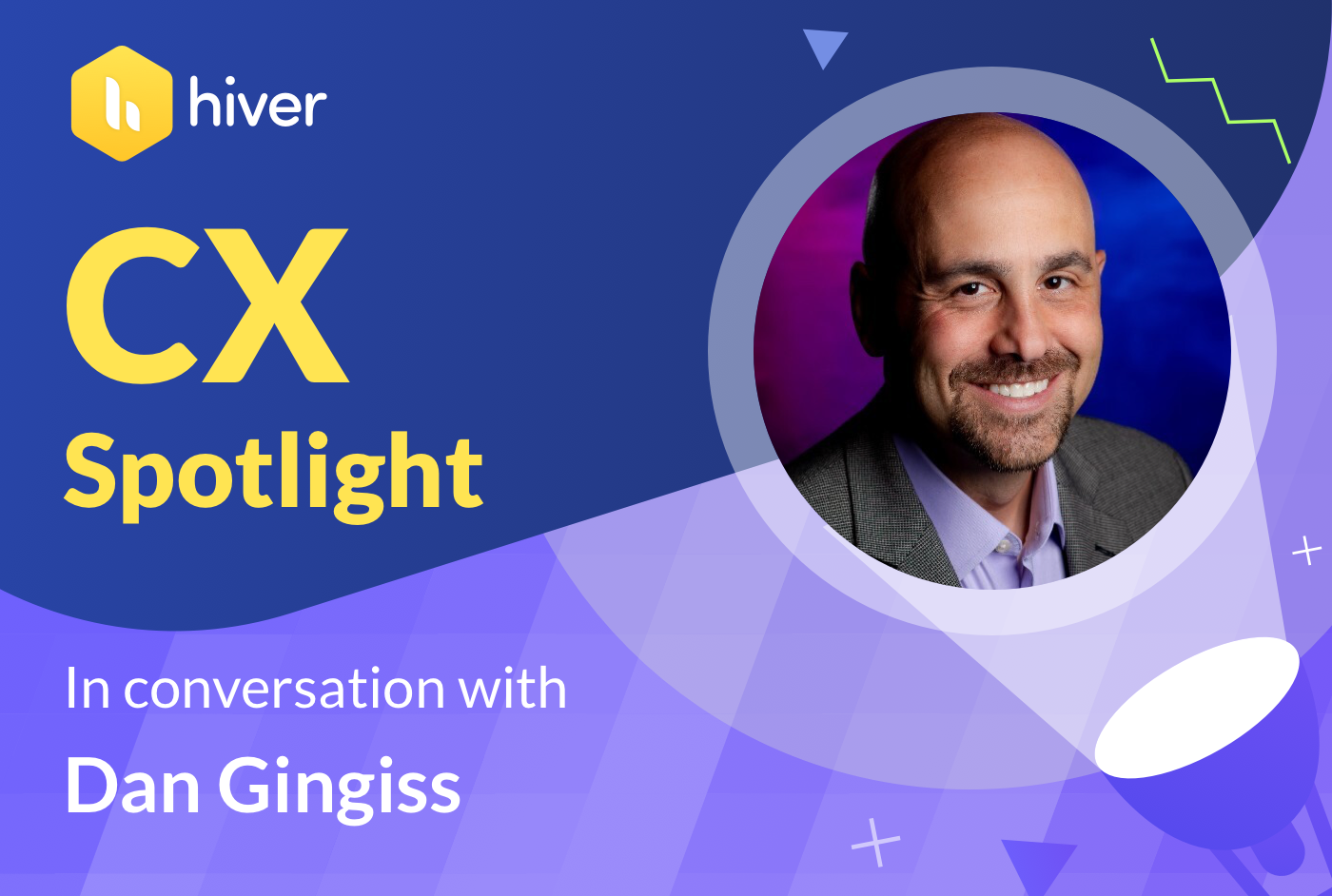 CX Spotlight: In conversation with Dan Gingiss